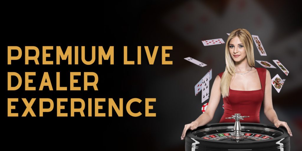 Premium Live Dealer Experience