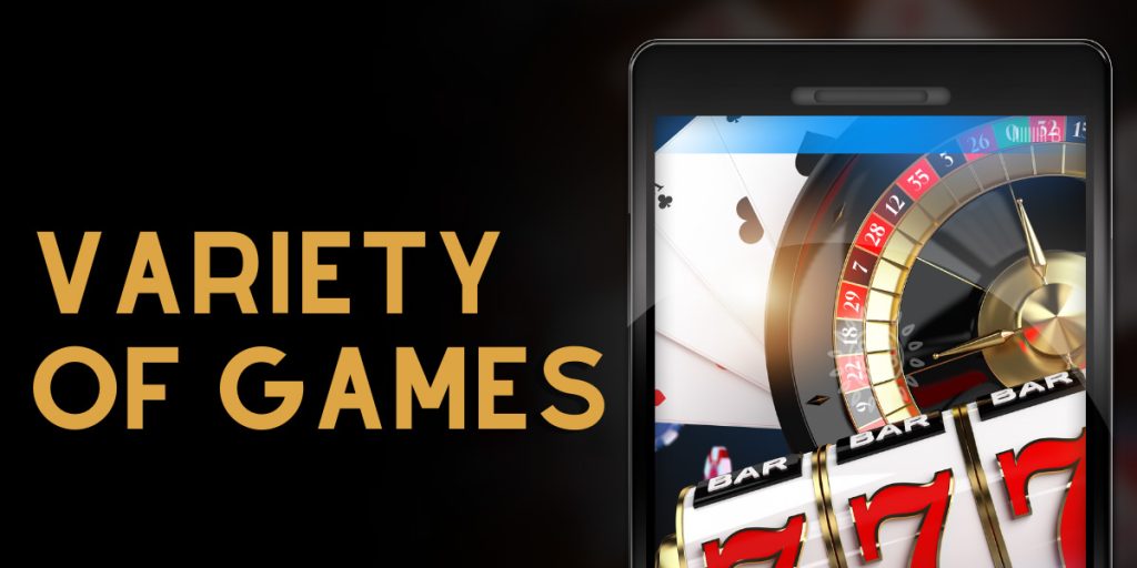 A Wide Variety of Games